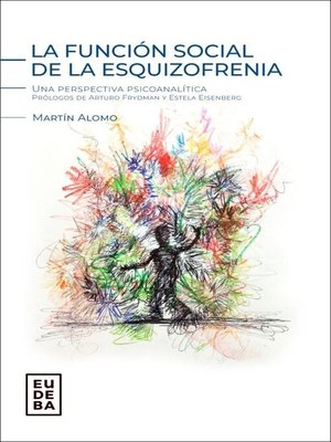 cover image of La función social de la esquizofrenia